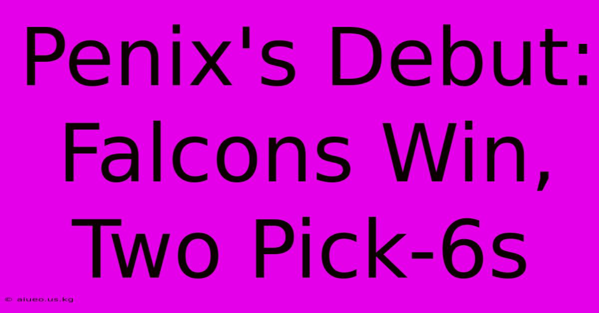 Penix's Debut: Falcons Win, Two Pick-6s